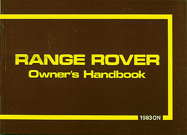 1983-1985 Range Rover Owner's Manual Reprint