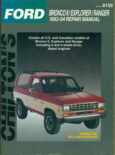 Chilton's Total Car Care Repair Manual Ford Bronco II/Explorer/Ranger 1983-1994