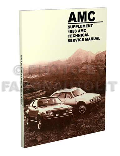 1983 AMC Repair Manual Supplement Reprint 
