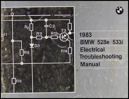 1983 BMW 528e/533i Electrical Troubleshooting Manual