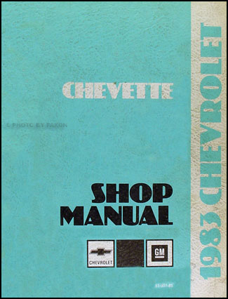 1983 Chevy Chevette Repair Manual Original 