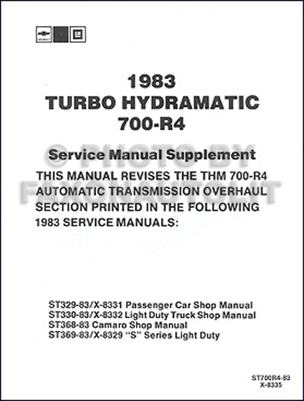 1983 Chevy & GMC Pickup Auto Transmission 700-R4 Shop Manual Original
