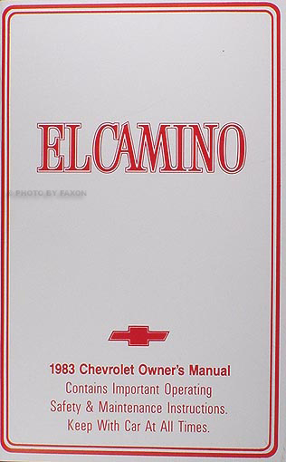 1983 Chevrolet El Camino Owner's Manual Reprint