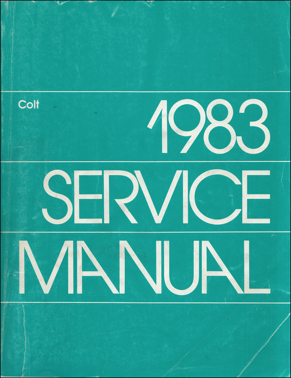 1982 Colt & Champ Repair Manual Original 