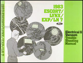 1983 Escort/EXP Lynx/LN-7 Electrical Troubleshooting Manual Original