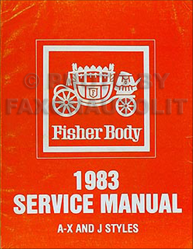 1983 Chevy/Pontiac small car Original Body Repair Manual 83