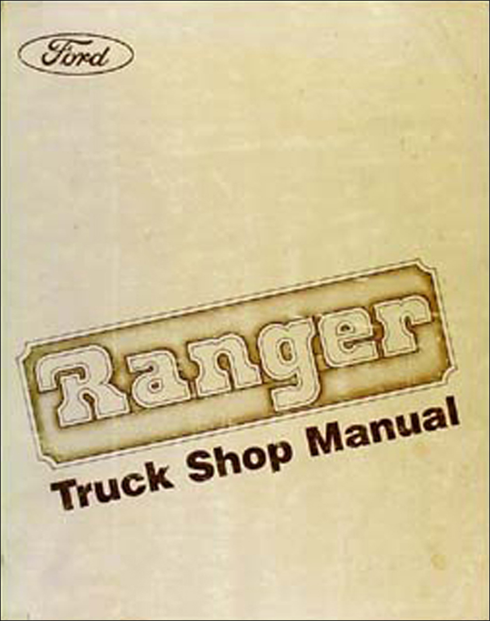 1984 Ford Ranger Repair Manual Original