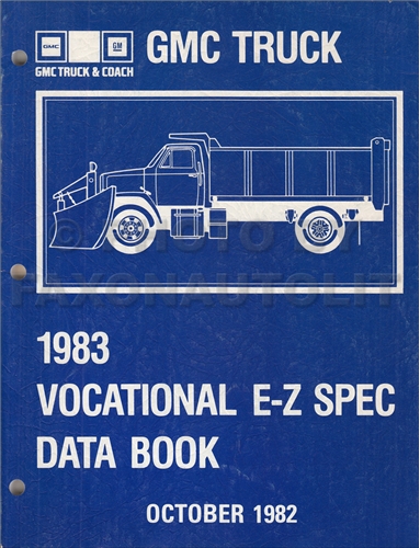 1983 GMC Truck Vocational E-Z Specifications Data Book Original