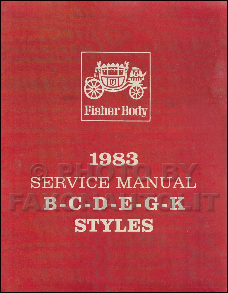 1983 Buick & Cadillac Original Body Repair Manual 83