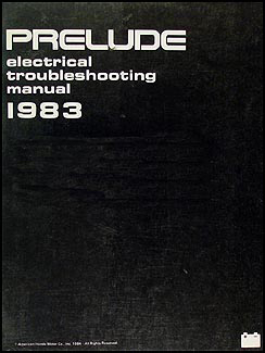 1983 Honda Prelude Electrical Troubleshooting Manual Original 