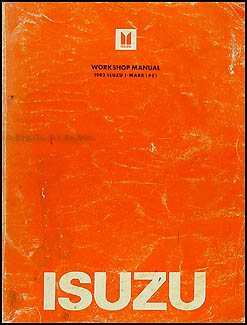 1983 Isuzu I-Mark Repair Manual Original