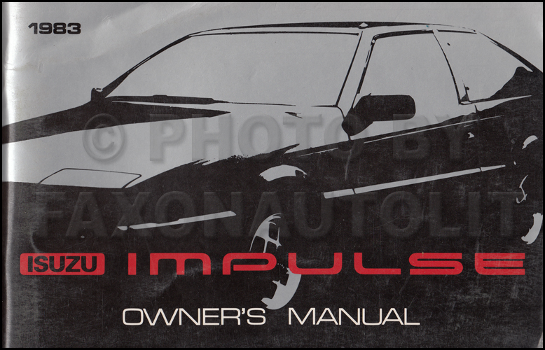 1983 Isuzu Impulse Owner's Manual Original