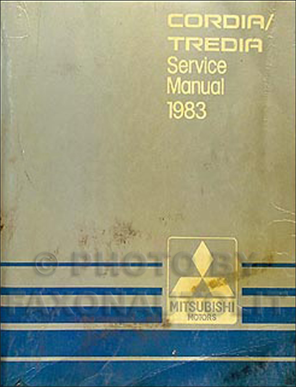 1983 Mitsubishi Cordia/Tredia Repair Manual Original
