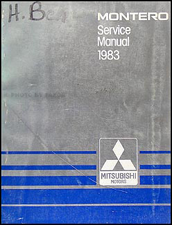 1983 Mitsubishi Montero Repair Manual Original
