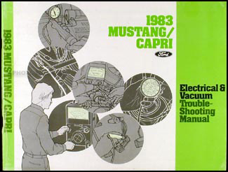 1983 Mustang Capri Electrical and Vacuum Troubleshooting Manual