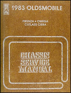 1983 Olds Firenza, Omega, Cutlass Ciera Repair Manual Original