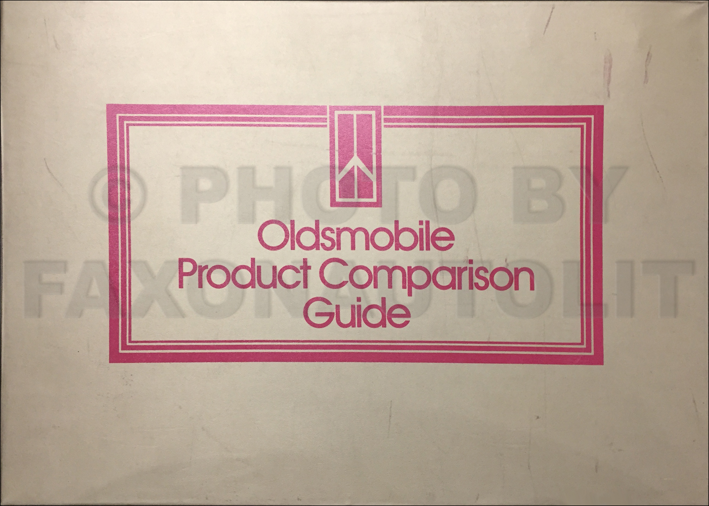 1983 Oldsmobile Competitive Comparison Guide Original