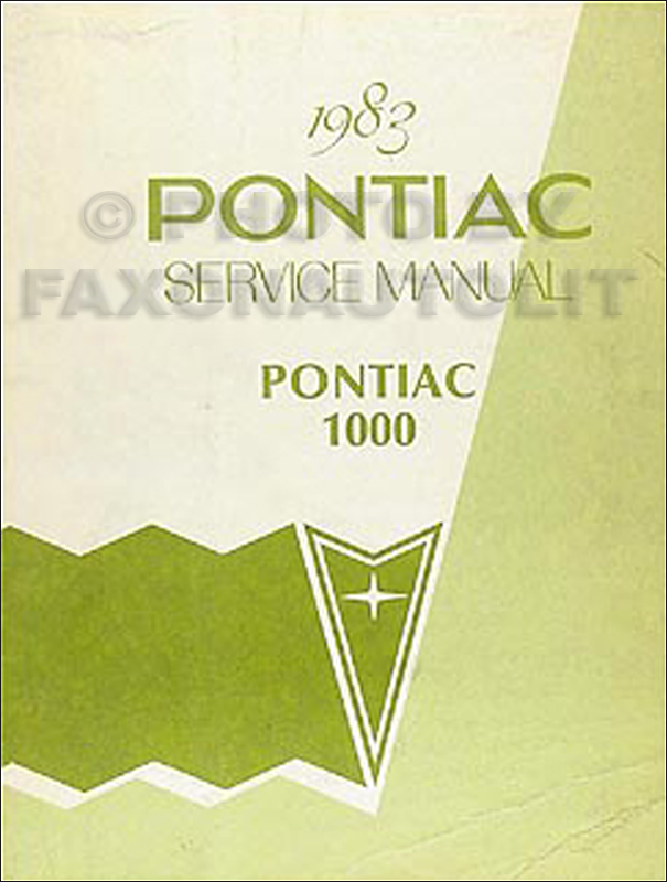 1983 Pontiac T1000 Repair Manual Original 