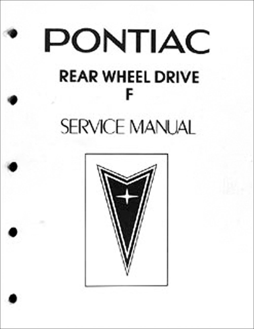 1983 Pontiac Firebird and Trans Am Shop Manual Original Looseleaf 