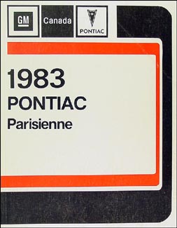 1983 Pontiac Parisienne Repair Manual Original (Canadian)