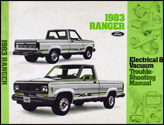 1983 Ford Ranger Electrical & Vacuum Troubleshootng Manual Original