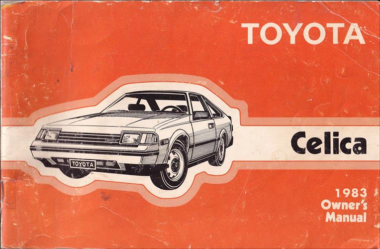 1983 Toyota Celica Owner's Manual Original