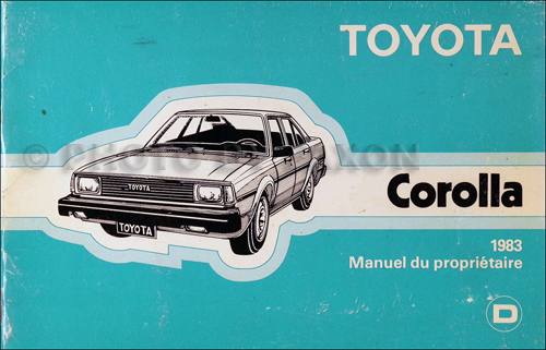 1983 Toyota Corolla Owner's Manual Original FRENCH Canadian