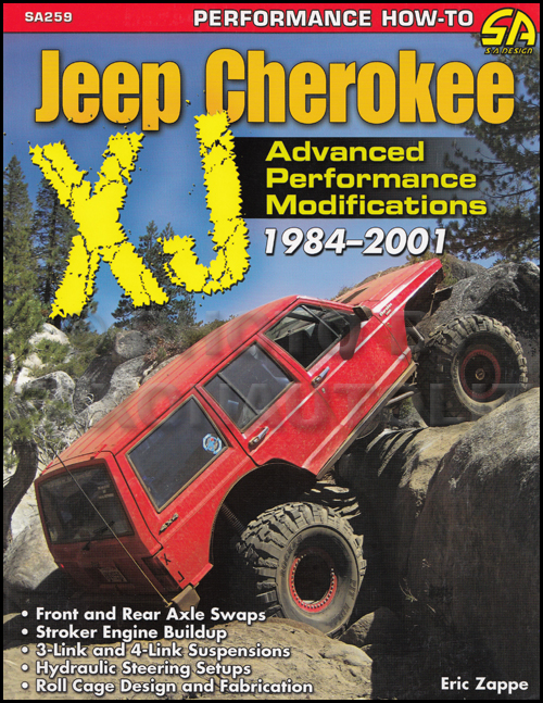 1984-2001 Jeep Cherokee XJ Advanced Performance Modifications