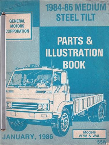 1984-1986 Chevrolet and GMC W4 W6 W7 Tilt Parts Book Original