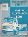 1984-1986 Chevrolet and GMC W4 W6 W7 Tilt Parts Book Original