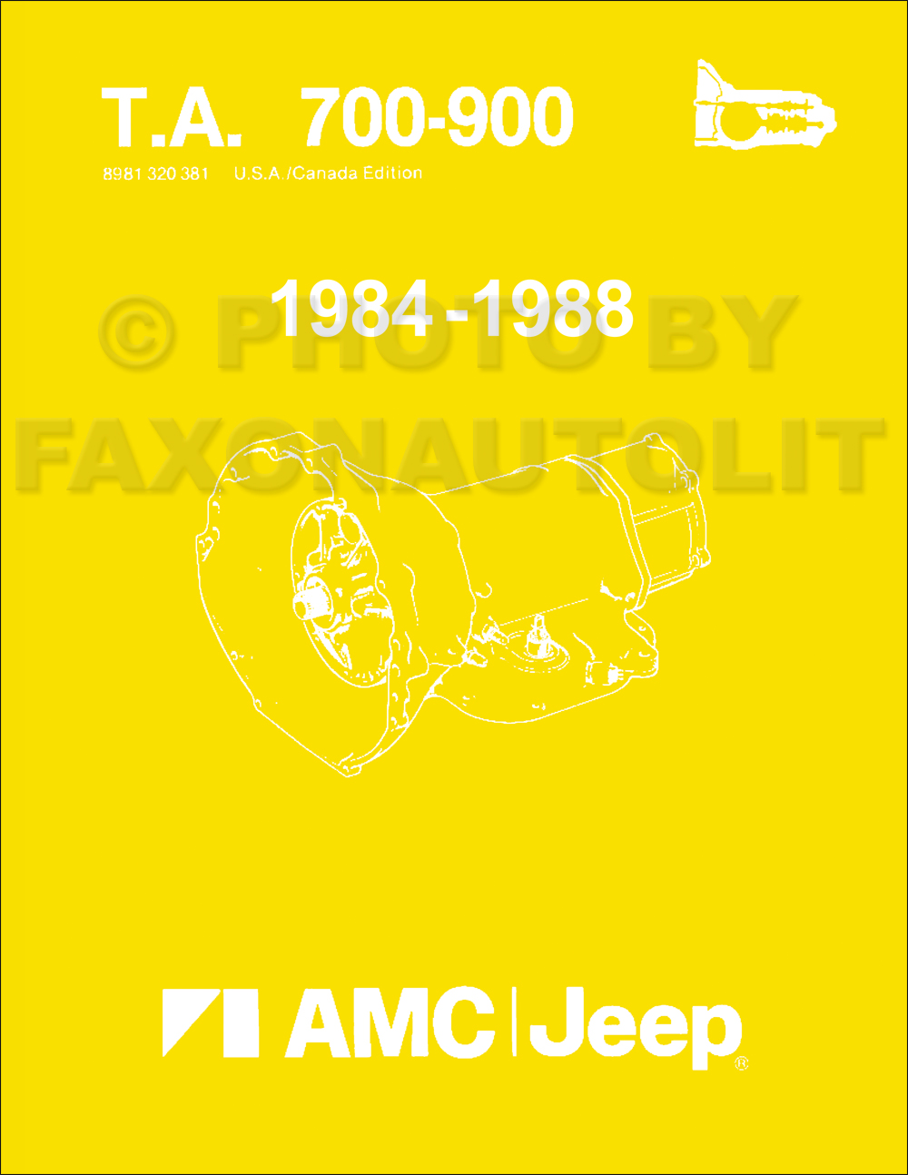 1984-1988 AMC and Jeep Automatic Transmission Overhaul Manual Reprint 727 904 998