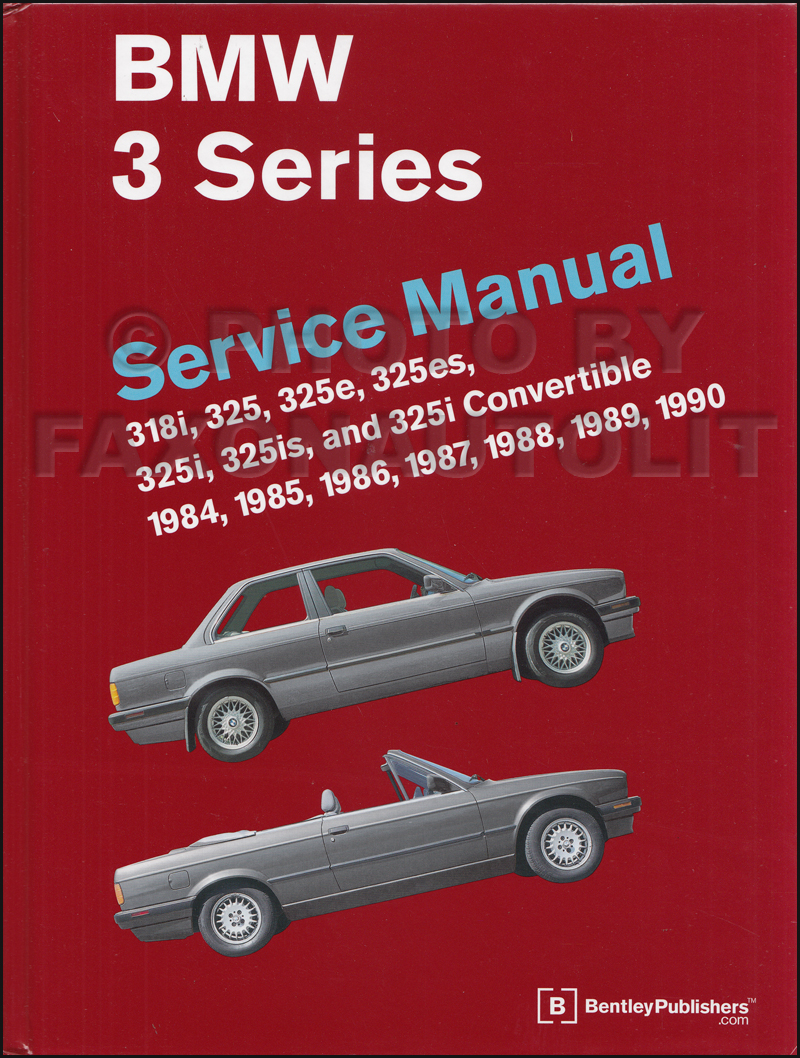 1984-1990 BMW 318 and 325 Bentley Repair Manual