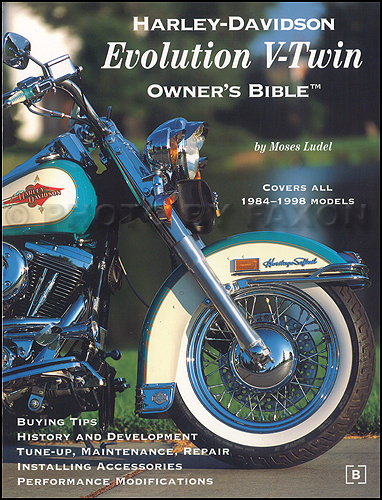 1984-1998 Harley-Davidson Evolution V-Twin Owner's Bible