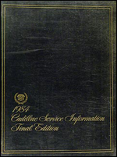 1984 Cadillac Shop Manual Original 