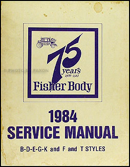 1984 Firebird, Trans Am, Camaro, Chevette, 1000 Body Manual Original