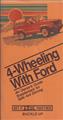 1984 Ford 4WD Owner's Manual Original Supplement "4-Wheeling with Ford"