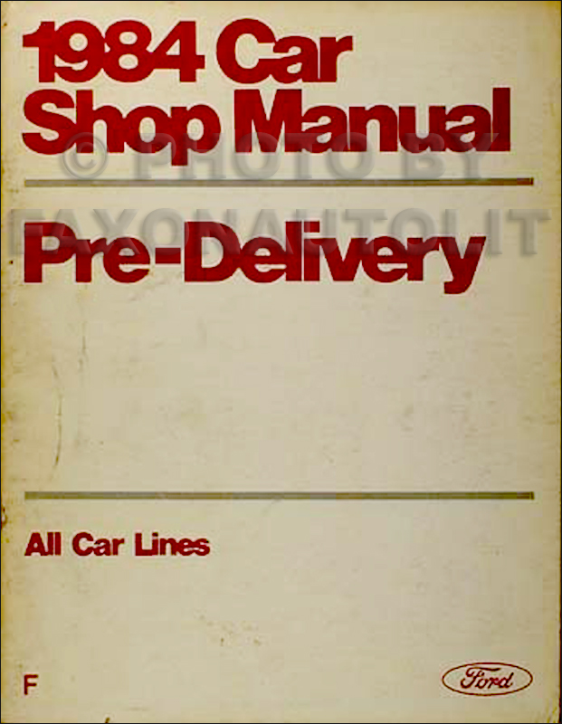 1984 Car Repair Shop Manual Maintenance and Lubrication Ford Lincoln Mercury