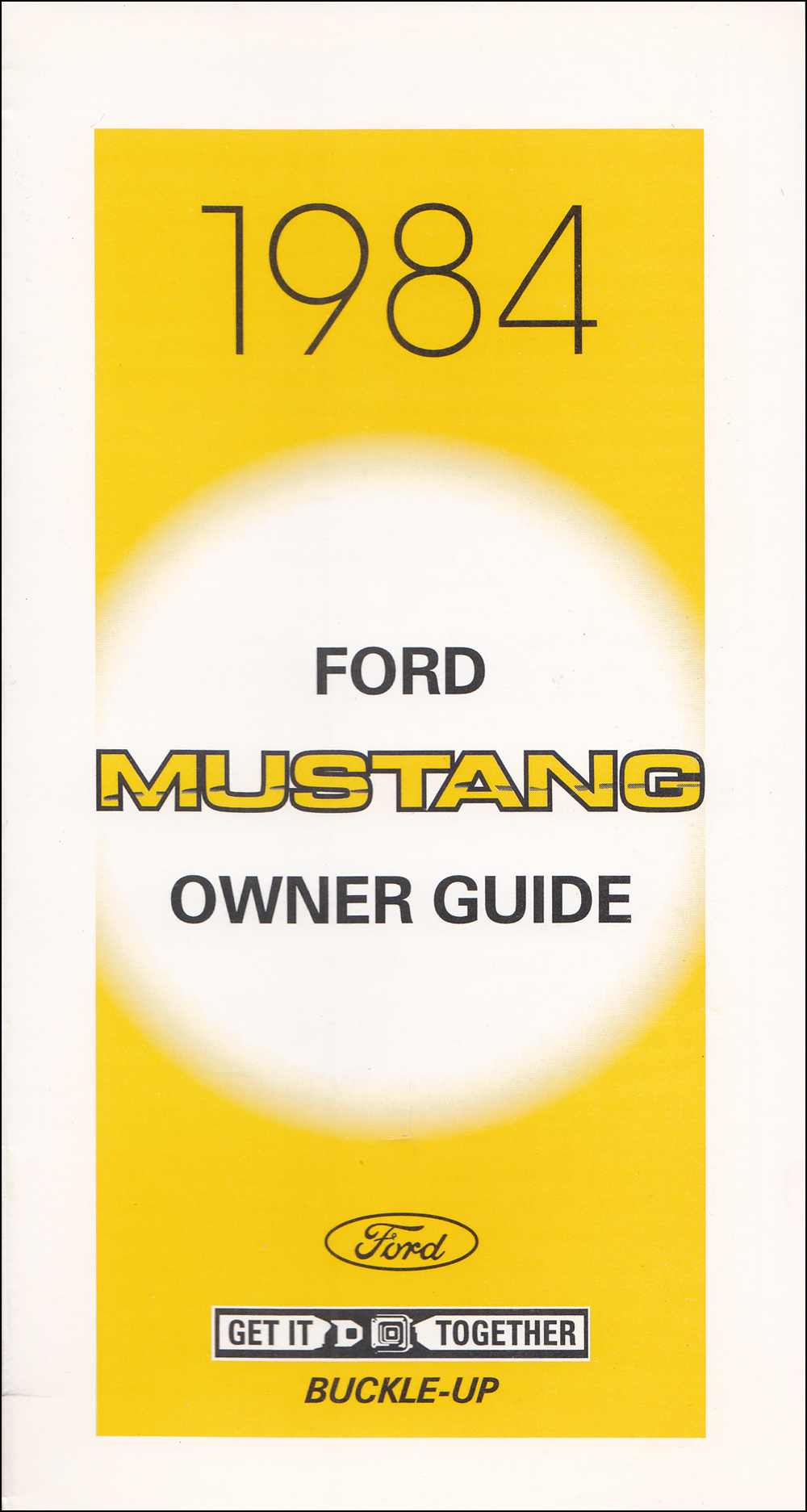 1984 Ford Mustang Owner's Manual Reprint