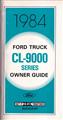 1984 Ford CL-9000 Owner's Manual Original