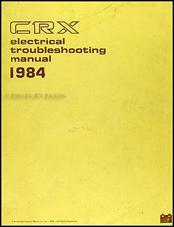 1984 Honda CRX Electrical Troubleshooting Manual Original