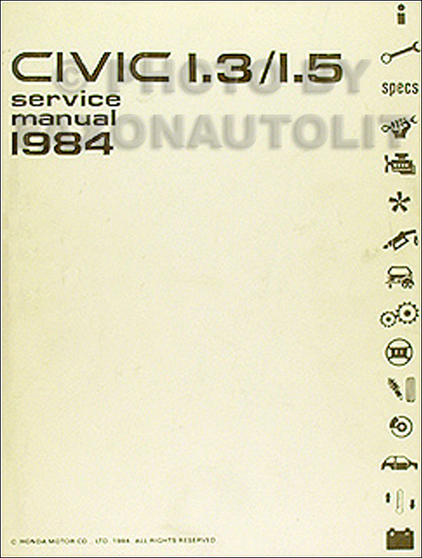 1984 Honda Civic 1.3/1.5 Repair Manual Original 
