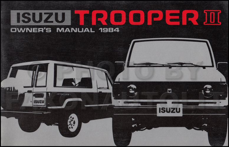 1984 Isuzu Trooper II Owner's Manual Original