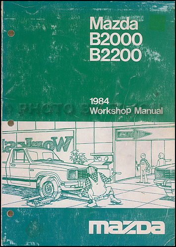1988 Mazda Pickup Truck Repair Manual Original B2200 & B2600