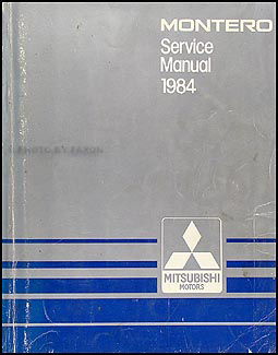 1984 Mitsubishi Montero Repair Manual Original