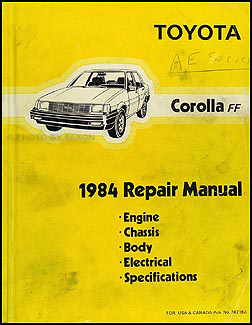 1984 Toyota Corolla FWD Repair Manual Original