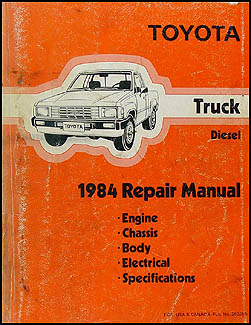 1984 Toyota Pickup Truck Repair Manual Original Diesel 