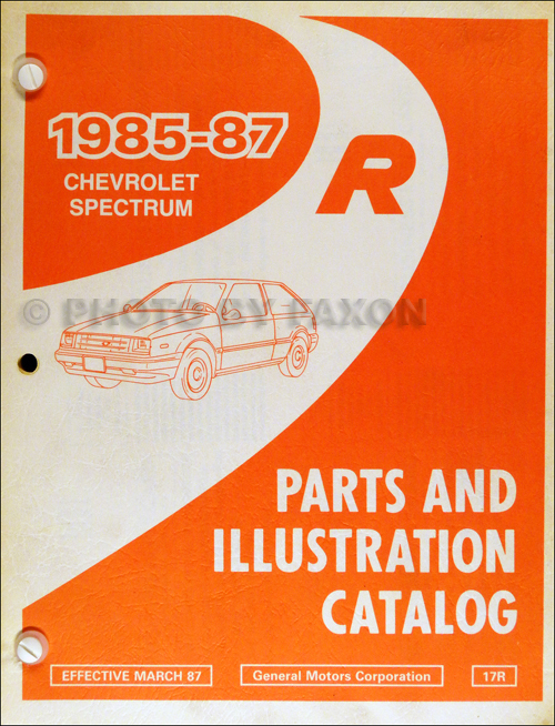 1985-1987 Chevrolet Spectrum Parts Book Original