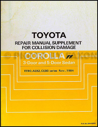 1985-1988 Toyota Corolla FX16 Body Collision Manual Original Supplement