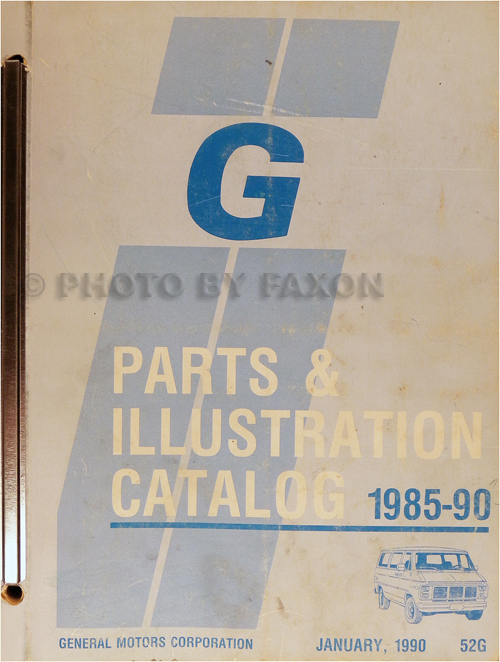 1985-1990 Chevrolet and GMC Full-Sized G Van Parts Book Original