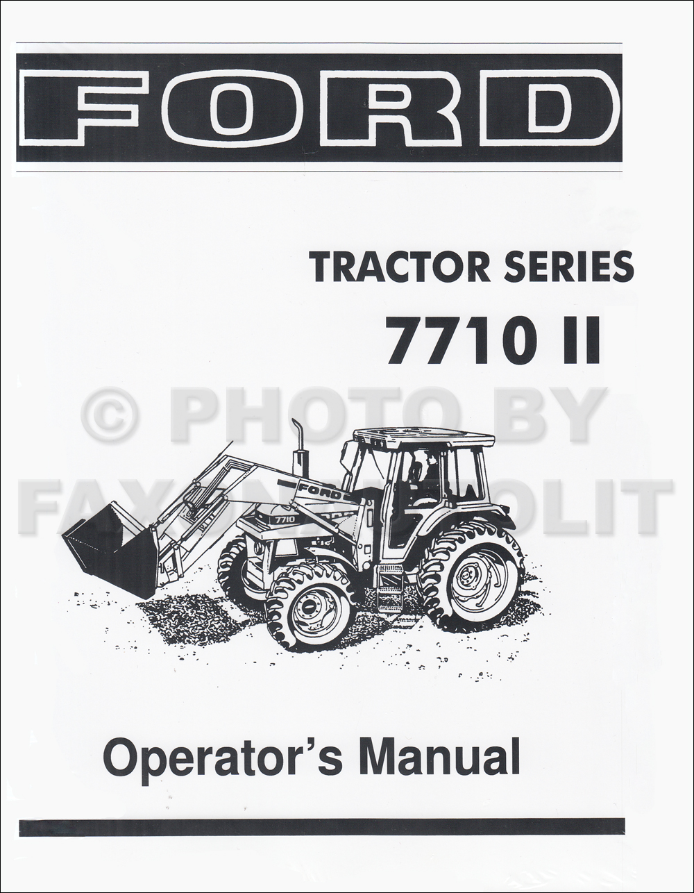 1985-1991 Ford 7710 II Tractor Owner's Manual Reprint